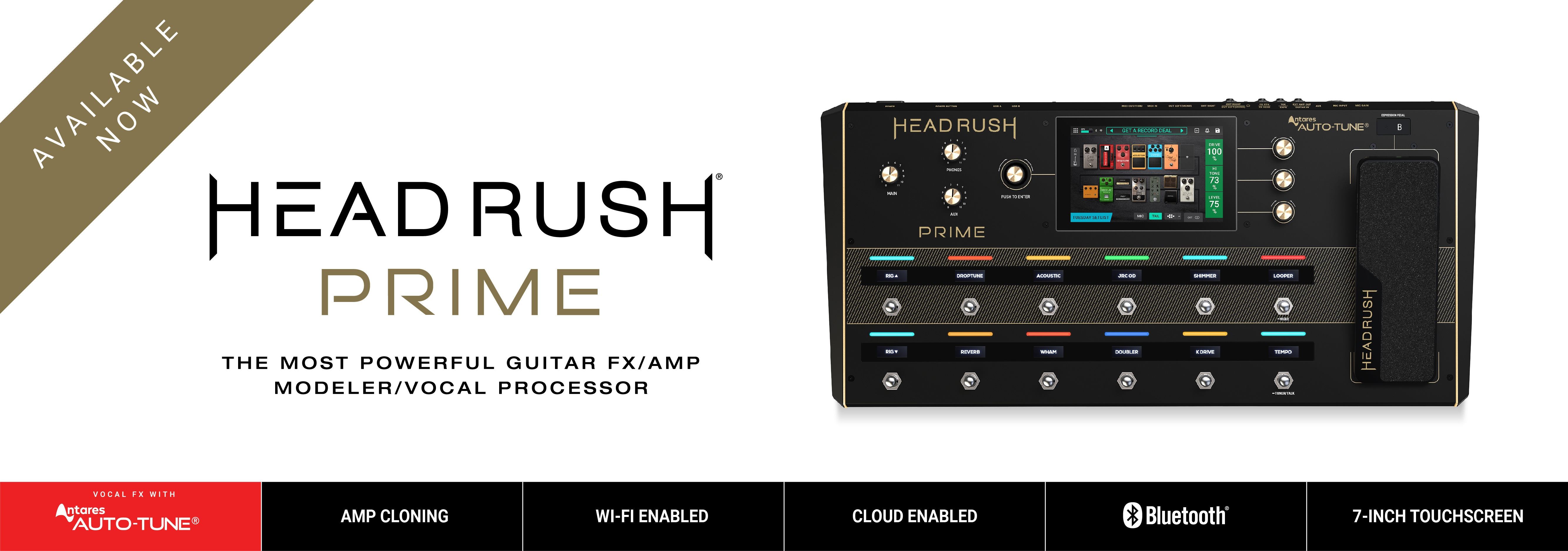Headrush Prime Now Available
